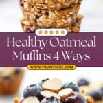 Healthy Oatmeal Muffins Recipe {4 Different Ways} Recipe