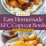 Copycat KFC Bowls Recipe