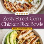 Street Corn Chicken and Rice Bowl Recipe