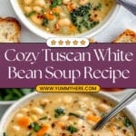 Tuscan White Bean Soup Recipe