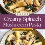 Creamy Spinach Mushroom Pasta Recipe