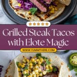 Grilled Steak Tacos with Corn Elote Recipe