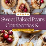 Baked Pears with Honey, Cranberries and Pecans Recipe