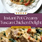 Instant Pot Creamy Tuscan Chicken Recipe